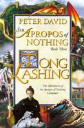 Tong Lashing Sir Apropos Of Nothing Book 3 (volume3) cover