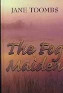 The Fog Maiden cover