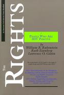 The Rights of People Who Are HIV Positive: The Basic ACLU Guide to the Rights of People Living with HIV Disease and AIDS cover