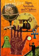 Signs, Symbols, and Ciphers cover