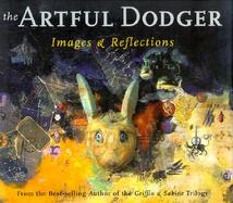 The Artful Dodger Images & Reflections cover