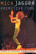 Mick Jagger Primitive Cool cover