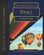 The Facts on File Physics Handbook cover