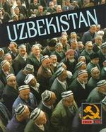 Uzbekistan: Then and Now cover