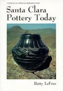 Santa Clara Pottery Today cover