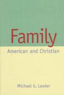 Family American and Christian cover