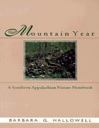 Mountain Year A Southern Appalachian Nature Notebook cover