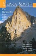 Sierra South 100 Backcountry Trips in California's Sierra Nevada cover
