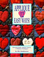 Applique 12 Easy Ways!: Charming Quilts, Giftable Projects, and Timeless Techniques cover