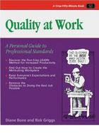 Quality at Work A Personal Guide to Professional Standards cover