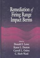 Remediation of Firing Range Impact Beams cover