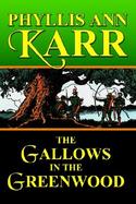 The Gallows in the Greenwood cover