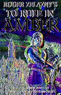 To Rule In Amber  (volume3) cover
