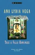 True and False Romances Stories and a Novella cover