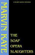 The Soap Opera Slaughters cover
