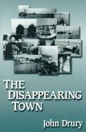 The Disappearing Town cover