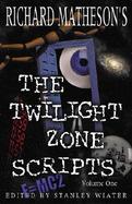 Richard Matheson's the Twilight Zone Scripts (volume1) cover