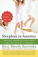Sleepless in America Is Your Child Misbehaving or Missing Sleep? cover