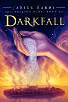 The Healing Wars: Book III: Darkfall cover