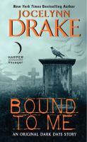 Bound to Me : An Original Dark Days Story cover