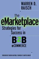 The Emarketplace: Strategies for Success in B2b Ecommerce cover