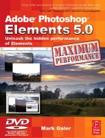 Adobe Photoshop Elements 5.0 Maximum Performance- Unleash the hidden performance of Elements cover
