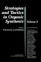 Strategies and Tactics in Organic Synthesis (volume3) cover