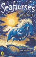 Sea Horses: The Last Secret cover