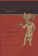 Guide to Ethnohistorical Sources, Pt 1 (volume12) cover