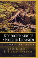 Biogeochemistry of a Forested Ecosystem cover