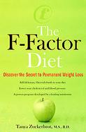 The F-Factor Diet Discover the Secret to Permanent Weight Loss cover