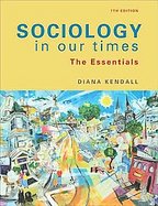 Sociology in Our Times: The Essentials cover