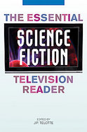 The Essential Science Fiction Television Reader cover