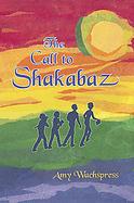 The Call to Shakabaz cover