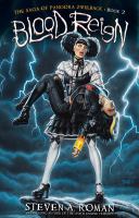 Blood Reign : The Saga of Pandora Zwieback, Book 2 cover