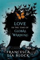 Love in the Time of Global Warming cover