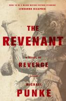 The Revenant : A Novel of Revenge cover
