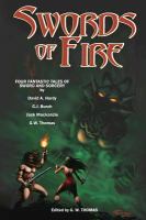 Swords of Fire : An Anthology of Sword and Sorcery cover
