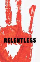 Relentless : A Zombie Novella cover