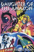 Daughter of the Amazon : The Golden Amazon Saga, Book Five cover