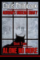 Alone No More : Adrian's Undead Diary Book Two cover