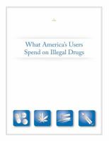What America's Users Spend on Illegal Drugs cover
