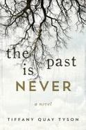 The Past Is Never cover