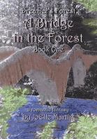A Bridge in the Forest cover