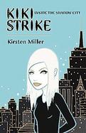 Kiki Strike Inside the Shadow City cover