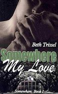 Somewhere My Love cover