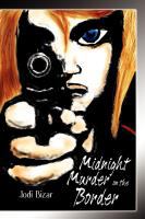 Midnight Murder on the Border cover