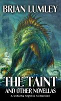The Taint and Other Novellas: Best Mythos Tales No. 1 (Cthulhu Mythos) cover