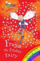 Freya the Friday Fairy (Rainbow Magic: The Fun Day Fairies) cover