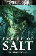 Empire of SaltTomes of the Dead cover